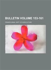 Bulletin Volume 153-161,1236419219,9781236419217