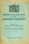 Proceedings of the Second Meeting of the Fertilizers Committee Appointed by the Imperial Council of Agricultural Research, Held at New Delhi on the 26th, 27th and 28th February 1934