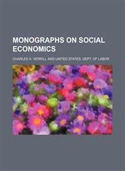 Monographs on Social Economics,1151184497,9781151184498