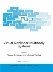 Virtual Nonlinear Multibody Systems,140201340X,9781402013409