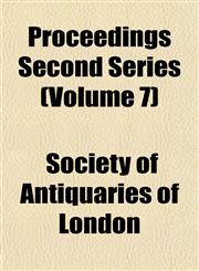 Proceedings Second Series (Volume 7),1151800570,9781151800572