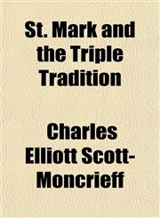St. Mark and the Triple Tradition,1151827622,9781151827623