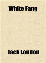 White Fang,1151255785,9781151255785