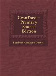 Cranford - Primary Source Edition,129332728X,9781293327289