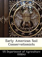 Early American Soil Conservationists,1249172616,9781249172611