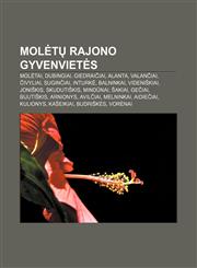 Molėtų rajono gyvenvietės Molėtai, Dubingiai, Giedraičiai, Alanta, Valančiai, Čivyliai, Suginčiai, Inturkė, Balninkai, Videniškiai, Joniškis,123298213X,9781232982135