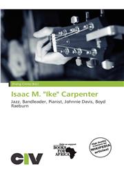 Isaac M. "Ike" Carpenter,6201485228,9786201485228