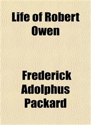 Life of Robert Owen,1154169359,9781154169355