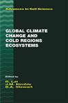Global Climate Change and Cold Regions Ecosystems,1566704596,9781566704595