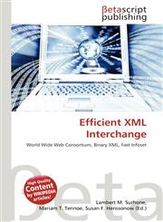Efficient XML Interchange,6133038071,9786133038073