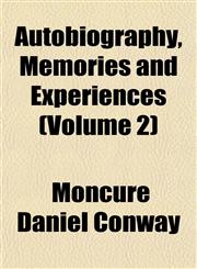 Autobiography, Memories and Experiences (Volume 2),1152626973,9781152626973