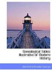 Genealogical Tables Illustrative of Modern History,1241658870,9781241658878