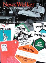 NewsWalker - A Story for Sweeney,192892803X,9781928928034