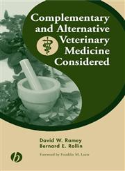 Complementary and Alternative Veterinary Medicine Considered 1st Edition,0813826160,9780813826165