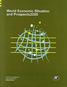 World Economic Situation and Prospects, 2008,8171886922,9788171886920