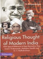 Religious Thought of Modern India With Special Reference to Raja Rammohun Roy, Swami Vivekananda, Mahatma Gandhi and Dr. S. Radhakrishnan,9350180081,9789350180082