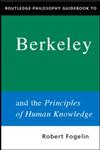 Routledge Philosophy GuideBook to Berkeley and the Principles of Human Knowledge,0415250110,9780415250115