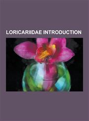 Loricariidae Introduction Acanthicus Adonis, Acanthicus Hystrix, Acestridium, Acestridium Colombiensis, Ancistrini, Apistoloricaria, Apistoloric,1230615881,9781230615882