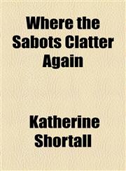 Where the Sabots Clatter Again,1443205257,9781443205252