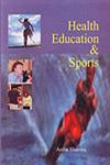 Health Education and Sports 1st Edition,9380117000,9789380117003