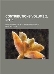 Contributions Volume 2, no. 5,1152003224,9781152003224