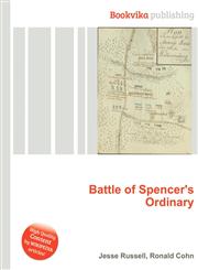 Battle of Spencer's Ordinary,5510670584,9785510670585