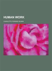 Human Work,1230345558,9781230345550