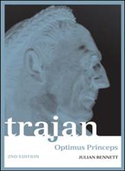 Trajan Optimus Princeps,0415241502,9780415241502