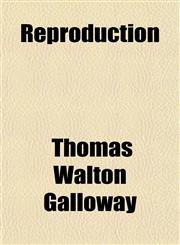 Reproduction,1153140012,9781153140010
