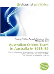 Australian Cricket Team in Australia in 1958-59,6135598600,9786135598605