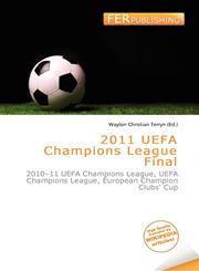 2011 UEFA Champions League Final,6136999293,9786136999296