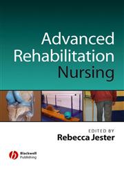 Advancing Practice in Rehabilitation Nursing,140512508X,9781405125086