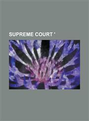 Supreme Court ',1234188945,9781234188948