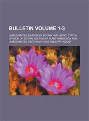 Bulletin Volume 1-3,1154055302,9781154055306