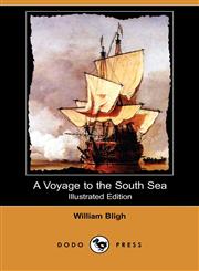 A Voyage to the South Sea (Illustrated Edition) (Dodo Press),1409951812,9781409951810