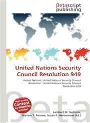 United Nations Security Council Resolution 949,6135141880,9786135141887