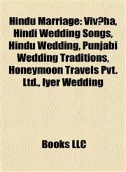 Hindu Marriage Vivāha, Hindi Wedding Songs, Hindu Wedding, Punjabi Wedding Traditions, Honeymoon Travels Pvt. Ltd., Iyer Wedding,1155205227,9781155205229