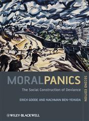 Moral Panics The Social Construction of Deviance 2nd Edition,1405189339,9781405189330