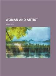 Woman and Artist,1150529660,9781150529665