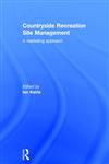 Countryside Recreation Site Management A Marketing Approach 1st Edition,0415248841,9780415248846