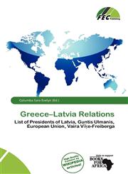 Greece-Latvia Relations,6200145660,9786200145666