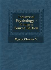Industrial Psychology - Primary Source Edition,1294451111,9781294451112