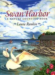 Swan Harbor A Nature Counting Book,0803725612,9780803725614