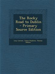 Rocky Road to Dublin,1289677271,9781289677275