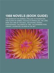 1988 novels (Book Guide) The Queen of the Damned, Prelude to Foundation, The Player of Games, Foucault's Pendulum,115589359X,9781155893594