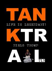 Tank Trail T13 Life Is Legendary!,1471602117,9781471602115