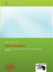 Pete Lazetich,6139106427,9786139106424