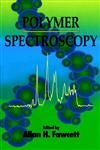 Polymer Spectroscopy 1st Edition,0471960292,9780471960294