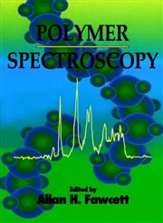 Polymer Spectroscopy 1st Edition,0471960292,9780471960294