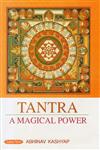 Tantra A Magical Power 1st Edition,817884978X,9788178849782